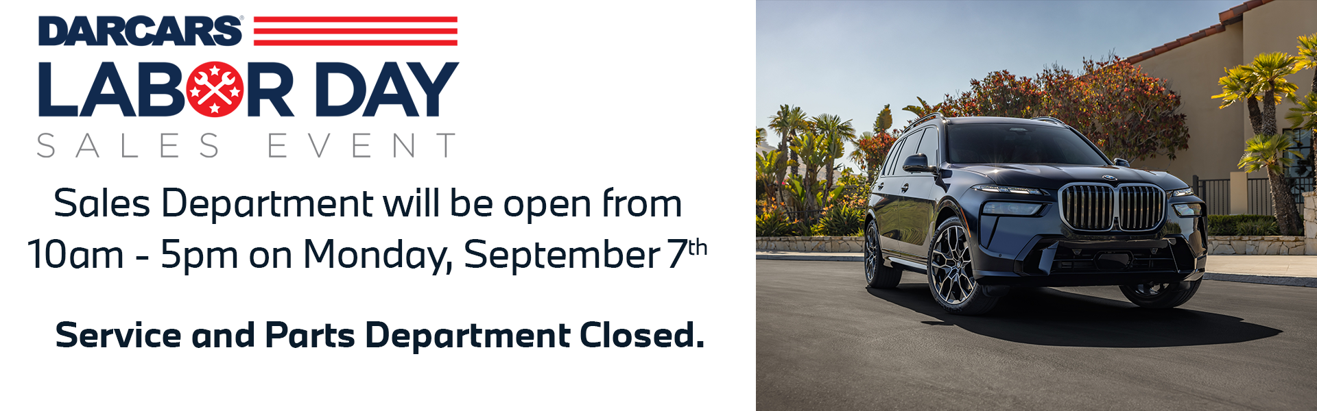 We are Open on Labor Day!